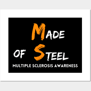 Made of Steel; Multiple Sclerosis Awareness Posters and Art